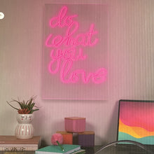 Load image into Gallery viewer, WEST &amp; ARROW - “Do What You Love” in Pink Neon
